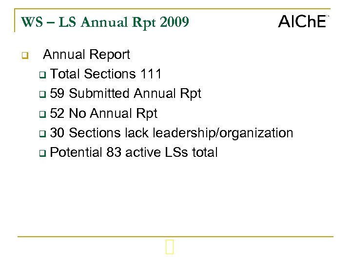 WS – LS Annual Rpt 2009 q Annual Report q Total Sections 111 q