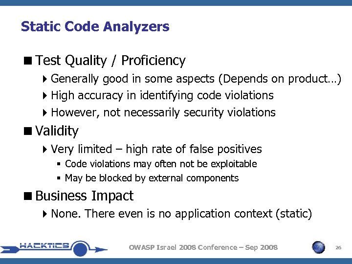 Static Code Analyzers <Test Quality / Proficiency 4 Generally good in some aspects (Depends