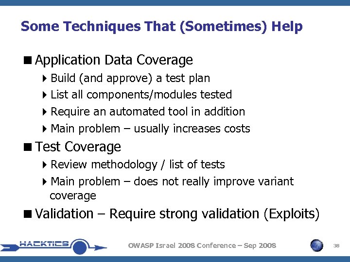 Some Techniques That (Sometimes) Help <Application Data Coverage 4 Build (and approve) a test