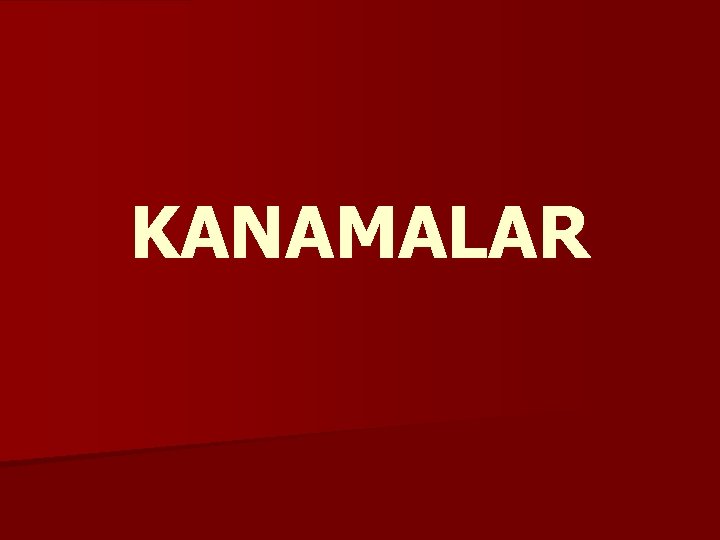 KANAMALAR 