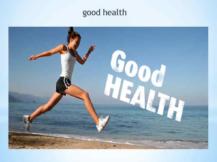 good health 