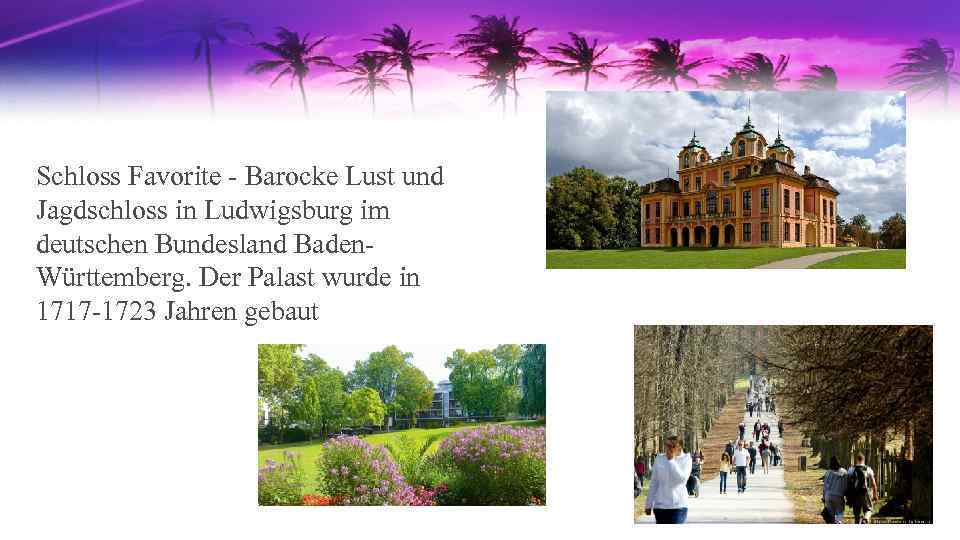 Schloss Favorite - Barocke Lust und Jagdschloss in Ludwigsburg im deutschen Bundesland Baden. Württemberg.