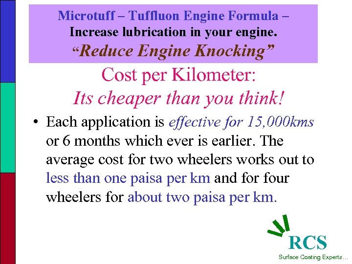 Microtuff – Tuffluon Engine Formula – Increase lubrication in your engine. “Reduce Engine Knocking”