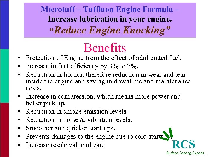 Microtuff – Tuffluon Engine Formula – Increase lubrication in your engine. “Reduce Engine Knocking”