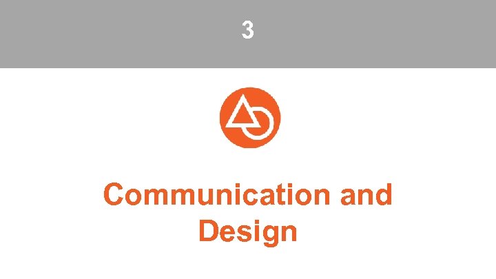 3 Communication and Design 