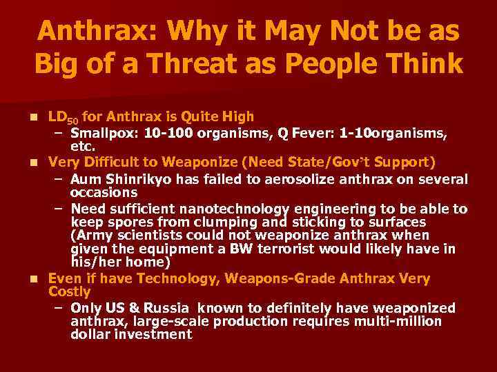 Anthrax: Why it May Not be as Big of a Threat as People Think