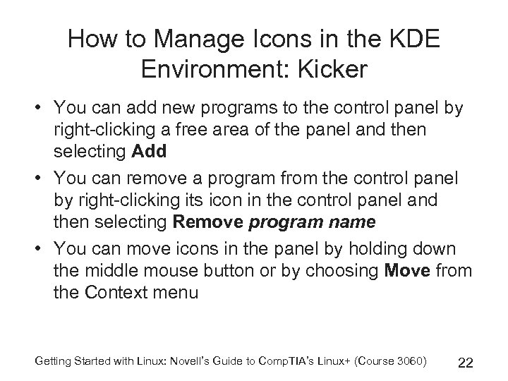 How to Manage Icons in the KDE Environment: Kicker • You can add new