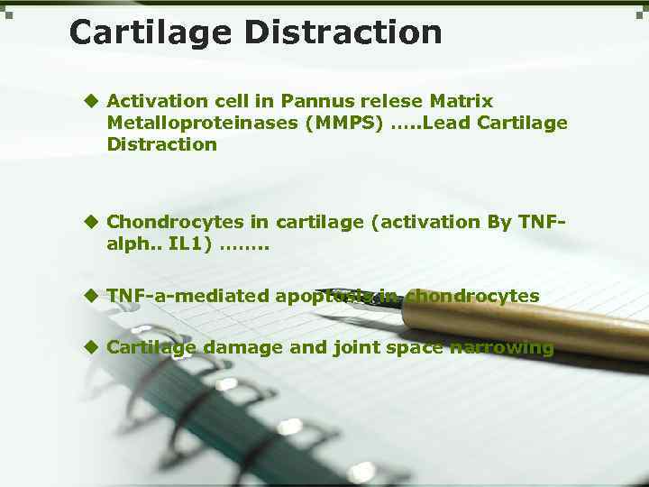 Cartilage Distraction u Activation cell in Pannus relese Matrix Metalloproteinases (MMPS) …. . Lead