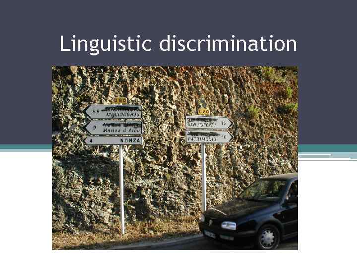 Linguistic discrimination 