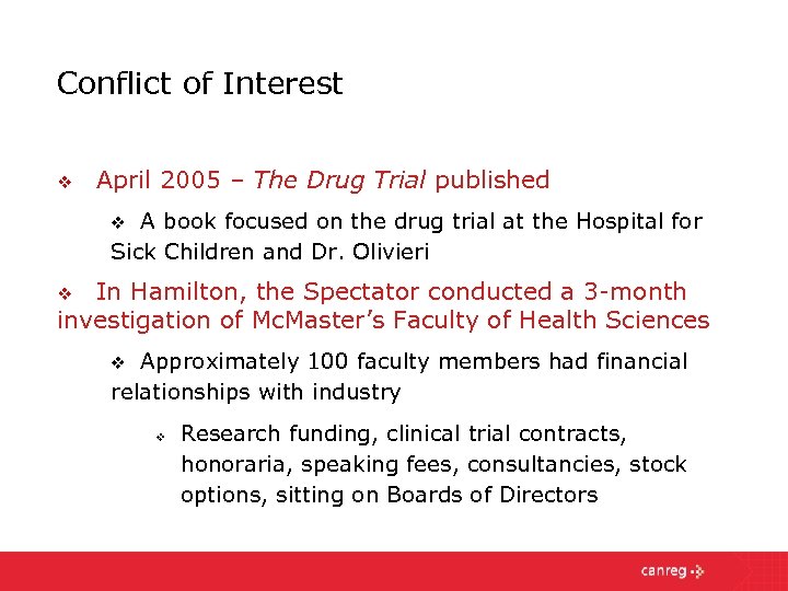 Conflict of Interest v April 2005 – The Drug Trial published A book focused