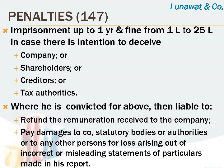 PENALTIES (147) Lunawat & Co. Imprisonment up to 1 yr & fine from 1