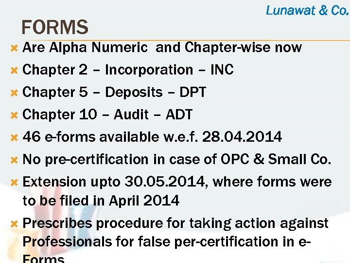 FORMS Are Lunawat & Co. Alpha Numeric and Chapter-wise now Chapter 2 – Incorporation