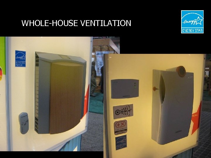 WHOLE-HOUSE VENTILATION 