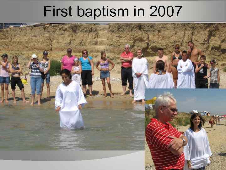 First baptism in 2007 