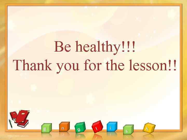 Be healthy!!! Thank you for the lesson!! 