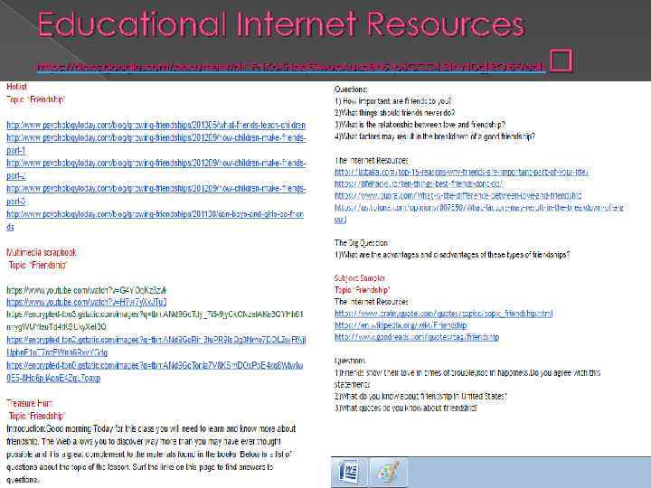 Educational Internet Resources https: //docs. google. com/document/d/1 FNKo. XHaq. F 0 wuc. Aukd. Bh