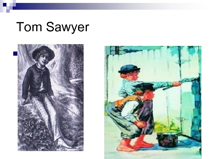  Tom Sawyer n 