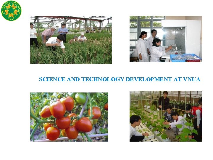 SCIENCE AND TECHNOLOGY DEVELOPMENT AT VNUA 