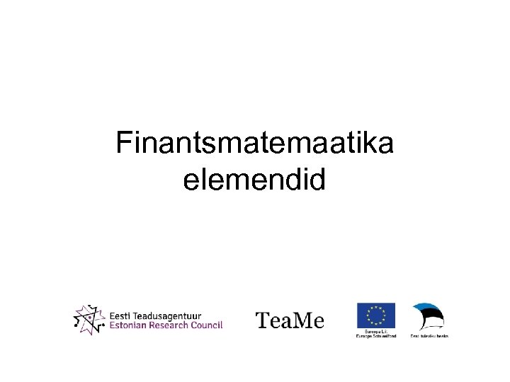 Finantsmatemaatika elemendid 