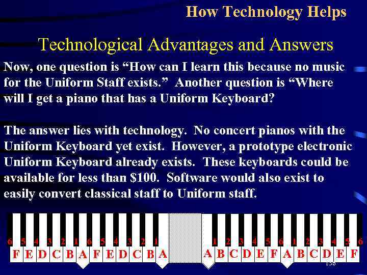 How Technology Helps Technological Advantages and Answers Now, one question is “How can I