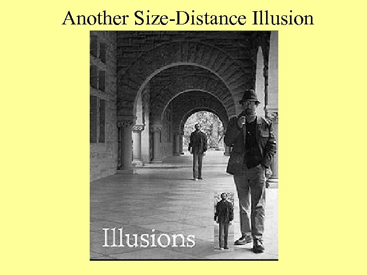 Another Size-Distance Illusion 