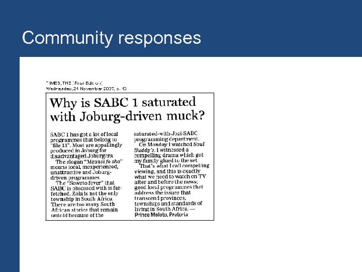 Community responses Letters and newspaper articles 