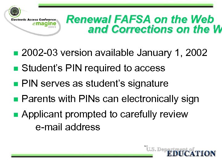 Renewal FAFSA on the Web and Corrections on the W n 2002 -03 version