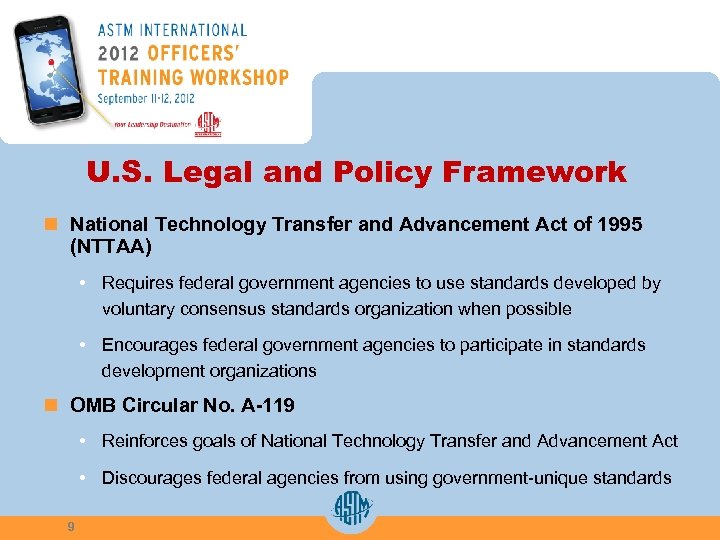 U. S. Legal and Policy Framework n National Technology Transfer and Advancement Act of