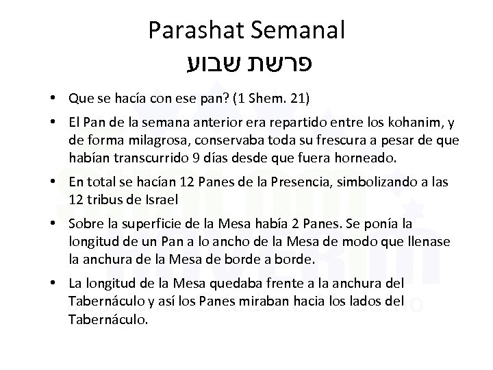 Parashat Semanal פרשת שבוע • Que se hacía con ese pan? (1 Shem. 21)