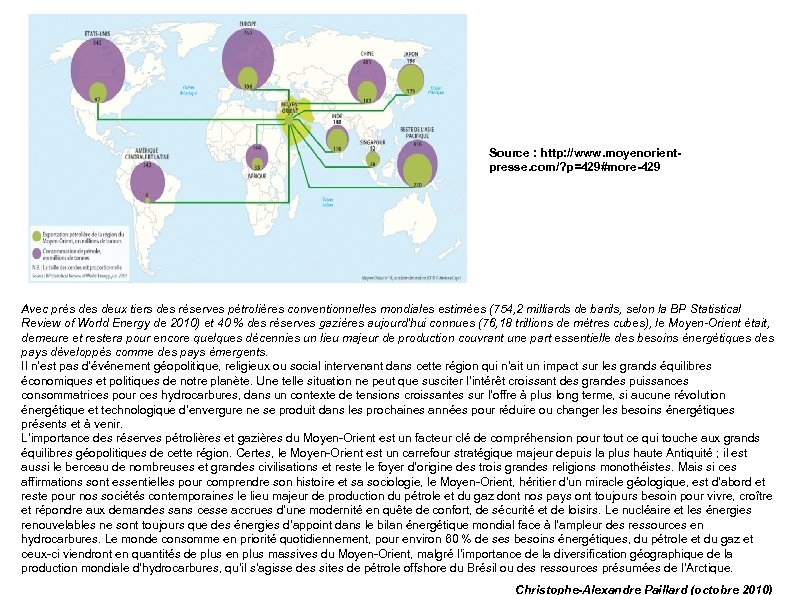 Source : http: //www. moyenorientpresse. com/? p=429#more-429 Avec près deux tiers des réserves pétrolières