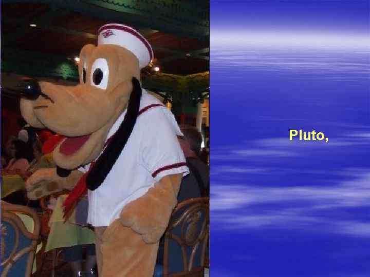 Pluto, 