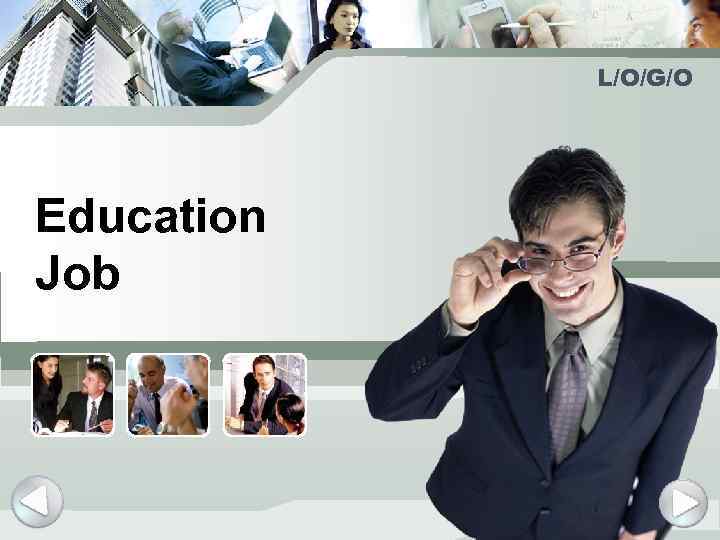L/O/G/O Education Job 