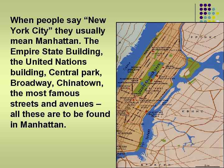 When people say “New York City” they usually mean Manhattan. The Empire State Building,