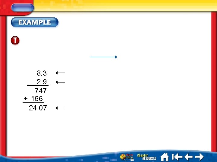 8. 3 2. 9 747 + 166 24. 07 