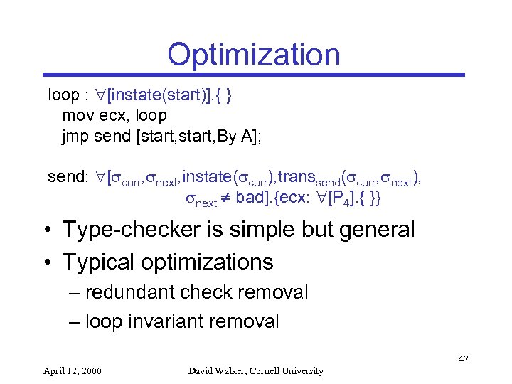 Optimization loop : [instate(start)]. { } mov ecx, loop jmp send [start, By A];