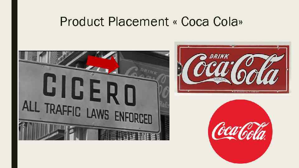 Product Placement « Coca Cola» 