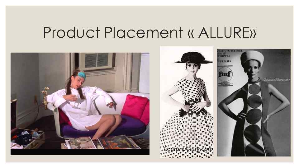 Product Placement « ALLURE» 