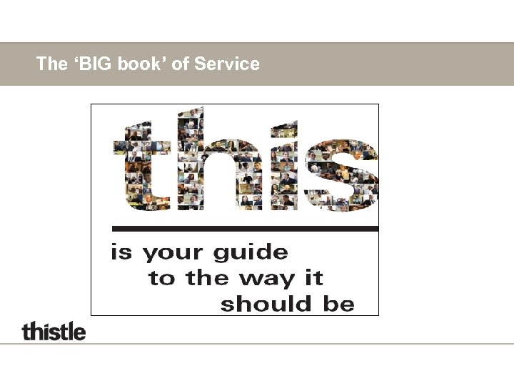 The ‘BIG book’ of Service 