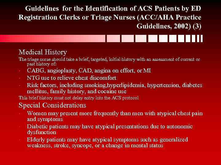 Guidelines for the Identification of ACS Patients by ED Registration Clerks or Triage Nurses