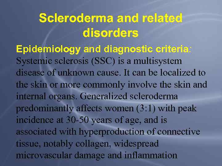 Scleroderma And Related Disorders Epidemiology And Diagnostic Criteria