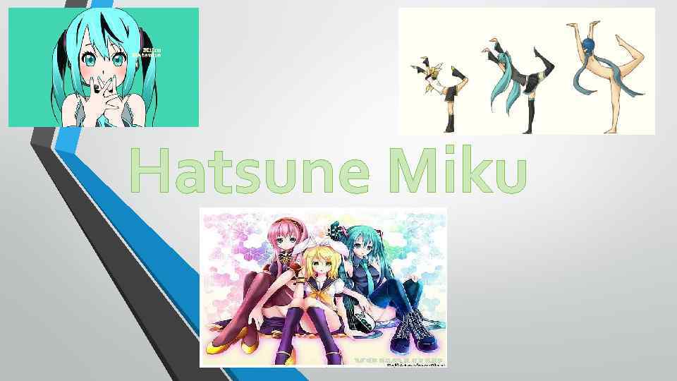 Hatsune Miku 