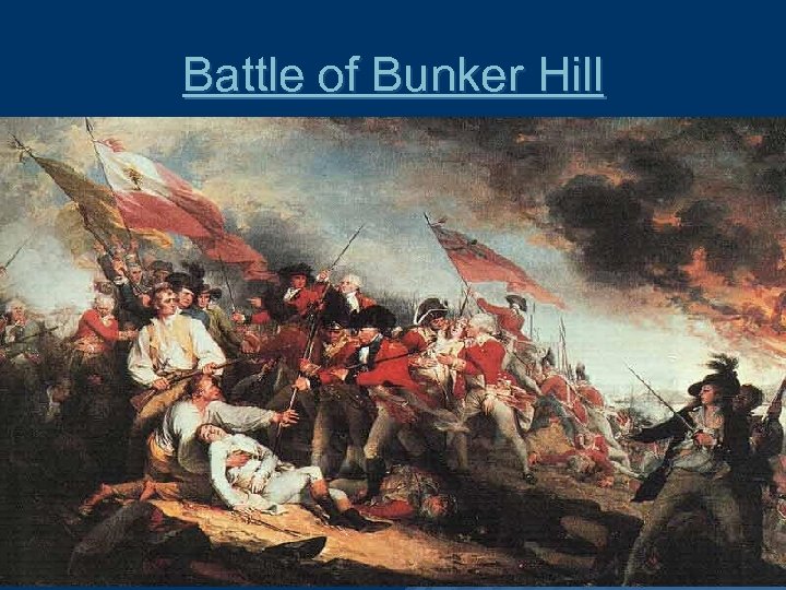 Battle of Bunker Hill 