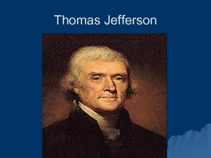 Thomas Jefferson 