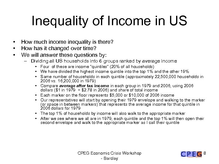 Inequality of Income in US • • • How much income inequality is there?