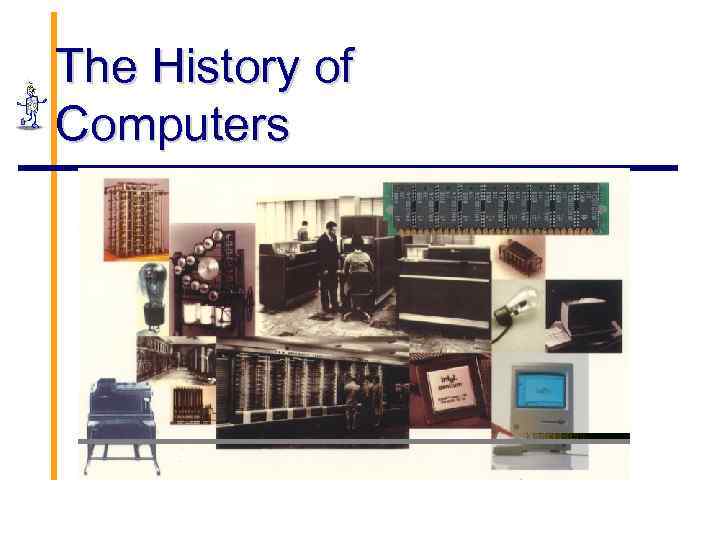 The History of Computers 