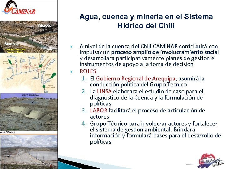 Agua, cuenca y minería en el Sistema Hídrico del Chili Blanco Sumbay Confluencia de