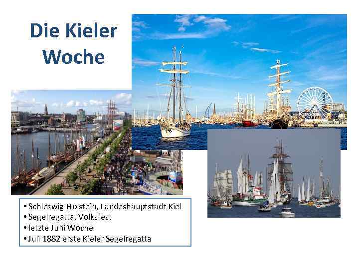 Die Kieler Woche • Schleswig-Holstein, Landeshauptstadt Kiel • Segelregatta, Volksfest • letzte Juni Woche