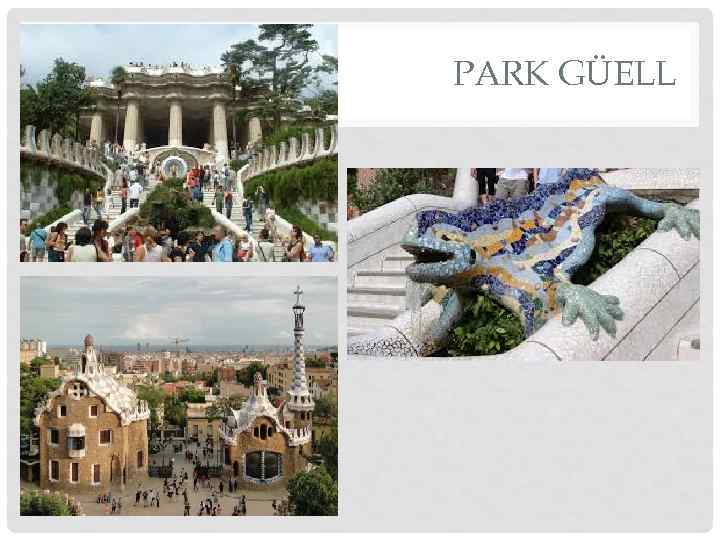 PARK GÜELL 