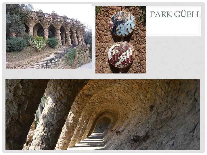 PARK GÜELL 