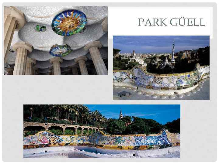 PARK GÜELL 